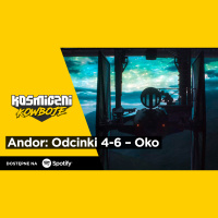 Andor – Odcinki 4-6 – Oko (Kosmiczni Kowboje)