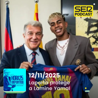 Hora 25 Deportes | Laporta protege a Lamine Yamal