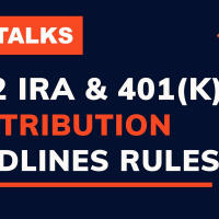 Episode 368 - 2022 IRA  401(k) Contribution Deadline Rules