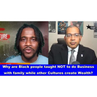 Why are Black people taught NOT to do Business with family, other create Wealth