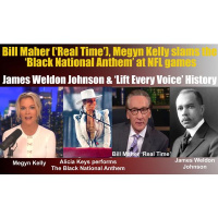 Bill Maher Megyn Kelly slams the ‘Black National Anthem’ at NFL games