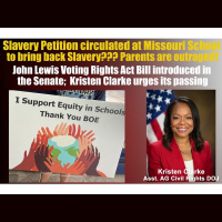 Slavery Petition circulated at Missouri School to bring back Slavery? John Lewis