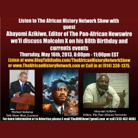 Abayomi Azikiwe of The Pan-African Newswire - Malcolm X
