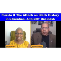 Florida  The Attack on African American History in Education, Anti-CRT Backlash