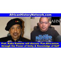 Prof. Kaba Kamene: Pan-Africanism through the Power of Unity  Knowledge of Self