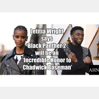 Letitia Wright says ‘Black Panther 2’ will be an ‘Incredible Honor to Chadwick
