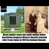 Bruces Beach returned to Black Family Jan. 6th Hearing, Byron Allen buys BNC