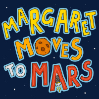 Bonus: Margaret Moves to Mars S01E01 Parade