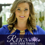 Reign With Tara