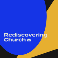 Rediscovering Church // Formation through Word