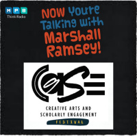 Now Youre Talking w/ Marshall Ramsey | 16th Annual CASE Festival w/ Dr. Robert Luckett