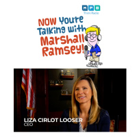 Now Youre Talking w/ Marshall Ramsey | CEO Liza Cirlot Looser