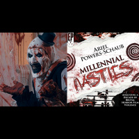 Millennial Nasties + TERRIFIER 12 with Ariel Powers-Schaub