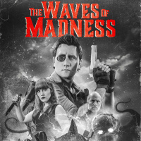 THE WAVES OF MADNESS