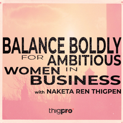 Balance Boldly Podcast #shaketheshame