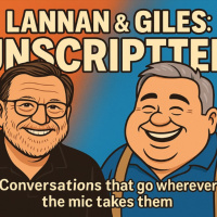 Lannan  Giles: Unscripted August 1, 2025