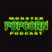 Monster Popcorn 17: Big Trouble in Little China