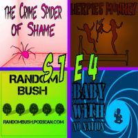 1.04 - the Crime Spider of Shame, Herpies Monkey, and the Baby with no Nation