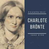 06 - Exanonimas - Charlotte Bronte
