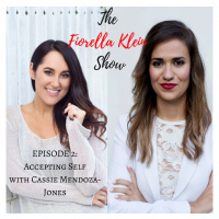 Episode 2: Accepting Self with Cassie Mendoza-Jones