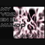 My Voz En El Mundo Podcast (podcast) - Www.poderato.com/helga