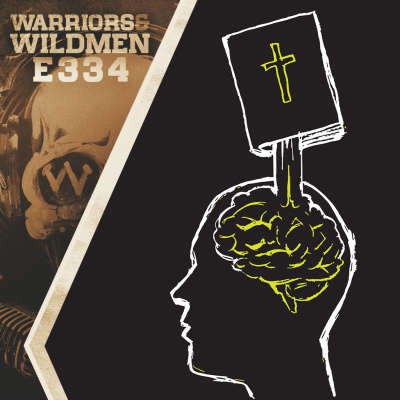 Warriors And Wildmen Podcast