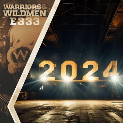 Warriors And Wildmen Podcast