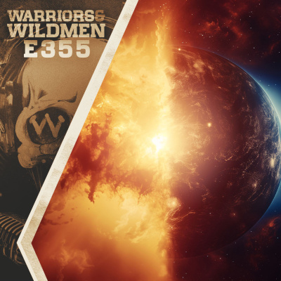 Warriors And Wildmen Podcast
