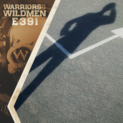 Warriors And Wildmen Podcast