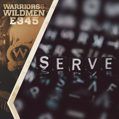 Warriors And Wildmen Podcast