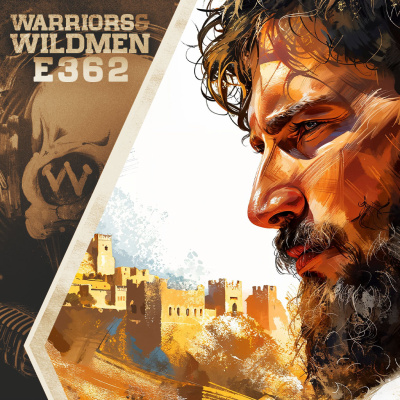 Warriors And Wildmen Podcast