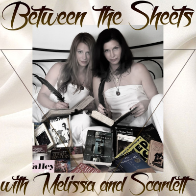 Between The Sheets With Melissa And Scarlett