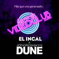 El Incal amp Jodorowskys Dune - Carne de Videoclub - Episodio 147.5