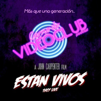 Están Vivos (1988) - Carne de Videoclub - Episodio 124