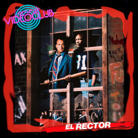 El Rector (1987) - Carne de Videoclub - Episodio 156