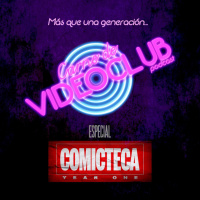 Especial Comicteca - Carne de Videoclub - Episodio 55.5