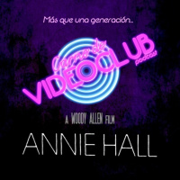 Annie Hall (1977) - Carne de Videoclub - Episodio 120