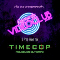 Timecop, Policía en el Tiempo (1994) - Carne de Videoclub - Episodio 174