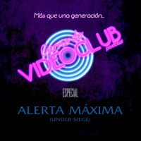 Alerta Máxima (1992) - Carne de Videoclub - Episodio 94