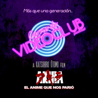 El Anime que nos parió y Akira (1988) - Carne de Videoclub - Episodio 24