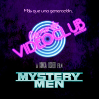 Mystery Men (1999) - Carne de Videoclub - Episodio 148