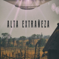 Cuarto Milenio: Alta extrañeza