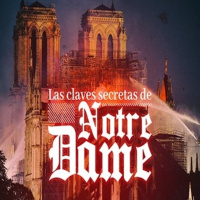 Cuarto milenio (21/04/2019) 14x33: Las claves secretas de Notre Dame