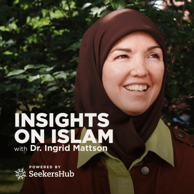 Insights On Islam With Dr. Ingrid Mattson