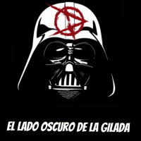 EL LADO OSCURO DE LA GILADA 1