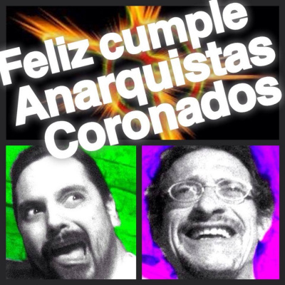 Los Anarquistas Coronados