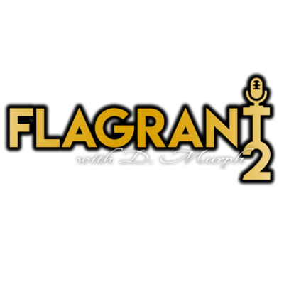Flagrant 2 W/d. Murph