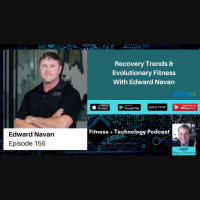 Recovery Trends  Evolutionary Fitness With Edward Navan