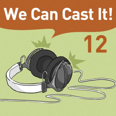 We Can Cast It!