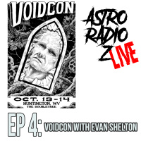 Live! - 4 - Voidcon with Evan Shelton